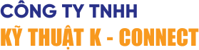 CÔNG TY TNHH KỸ THUẬT K - CONNECT